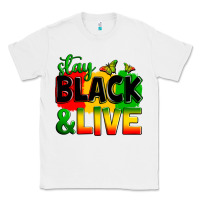 White stay black and live Classic Tee - Zillion Design Studio