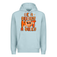 Blue Mist be a buddy not a bully Premium Hoodie - MaliasSmallBusiness