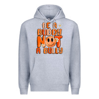 Heather Grey be a buddy not a bully Premium Hoodie - MaliasSmallBusiness