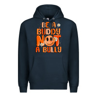 Navy be a buddy not a bully Premium Hoodie - MaliasSmallBusiness