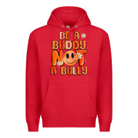 Red be a buddy not a bully Premium Hoodie - MaliasSmallBusiness