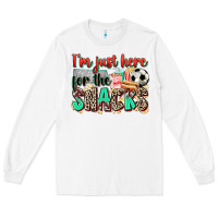White i'm just here for the snacks soccer Long Sleeve Tee - Zillion Design Studio