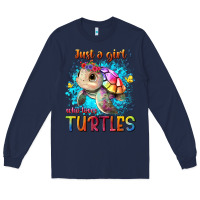 Navy just a girl who loves turtles Long Sleeve Tee - texasbilliewilder