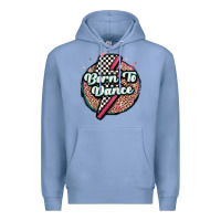 Colony Blue born to dance Premium Hoodie - MaliasSmallBusiness