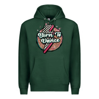 Sports Green born to dance Premium Hoodie - MaliasSmallBusiness