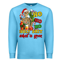 Christmas Ho Ho Ho Holy Shit What A Year Skeleton Premium Sweatshirt | Teevron