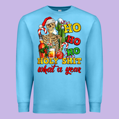 Christmas Ho Ho Ho Holy Shit What A Year Skeleton Premium Sweatshirt Designed By Adodesignshop