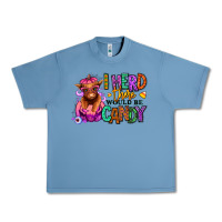 Pebble Blue I herd there would be candy Heifer Urban Heavy Tee - RanaPortraitStore