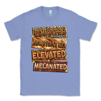 Colony Blue educated motivated elevated melanated Classic Tee - Zillion Design Studio