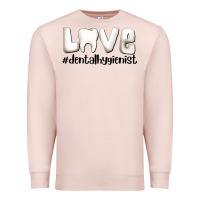 Pale Pink love dental hygienist Premium Sweatshirt - AdoDesignShop