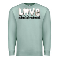 Seafoam love dental hygienist Premium Sweatshirt - AdoDesignShop