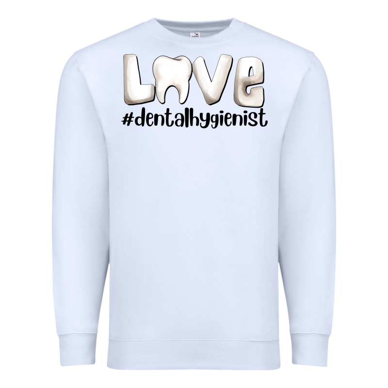 Love Dental Hygienist Premium Sweatshirt by AdoDesignShop | Teevron