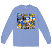 Colony Blue i'm just here for the snacks #volleyball brother Long Sleeve Tee - Zillion Design Studio