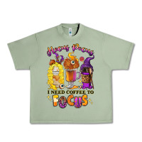 Oil Green Hocus pocus i need coffee to focus Urban Heavy Tee - RanaPortraitStore