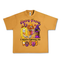 Peanut Butter Hocus pocus i need coffee to focus Urban Heavy Tee - RanaPortraitStore