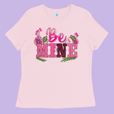 Walentine's Day Be Mine Ladies Tee Designed By Barkaloodesign