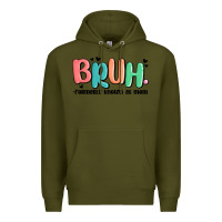 Army Green bruh formerly known as mom Premium Hoodie - MaliasSmallBusiness