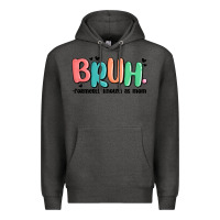 Charcoal Heather bruh formerly known as mom Premium Hoodie - MaliasSmallBusiness