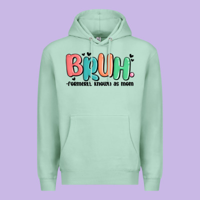 Bruh Formerly Known As Mom Premium Hoodie Designed By Maliassmallbusiness