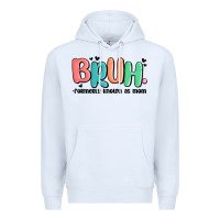 White bruh formerly known as mom Premium Hoodie - MaliasSmallBusiness