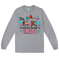 Heather Grey this teacher wears her heart on sleeve Long Sleeve Tee - AdoDesignShop