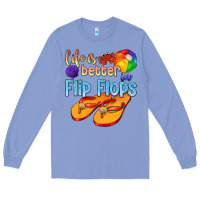 Colony Blue life is better in flip flops Long Sleeve Tee - texasbilliewilder