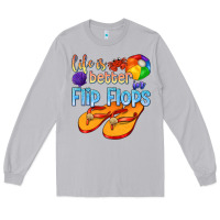 Moon Dust life is better in flip flops Long Sleeve Tee - texasbilliewilder