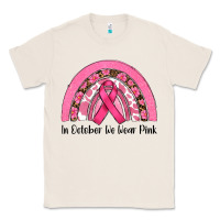 Natural in october we wear pink Classic Tee - RanaPortraitStore