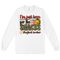 White i'm just here for the snacks #softball brother Long Sleeve Tee - Zillion Design Studio