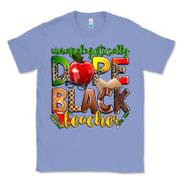 Colony Blue unapologetically dope black teacher Classic Tee - Zillion Design Studio