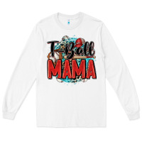 White t ball mama Long Sleeve Tee - Zillion Design Studio