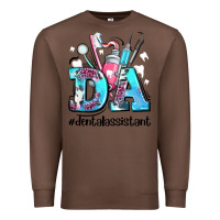 Chestnut da dental assistant Premium Sweatshirt - AdoDesignShop