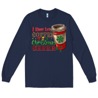 Navy i run on coffee and christmas cheer Long Sleeve Tee - RanaPortraitStore