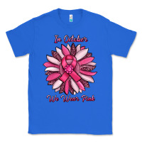 True Royal in october we wear pink sunflower Classic Tee - RanaPortraitStore