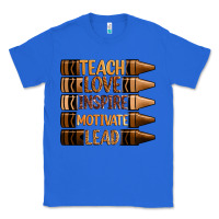 True Royal teach love inspire motivate lead Classic Tee - Zillion Design Studio