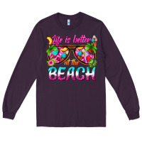 Plum life is better at the beach Long Sleeve Tee - texasbilliewilder