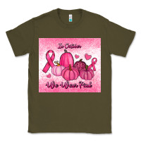 Army Green in october we wear pink pumpkin Classic Tee - RanaPortraitStore
