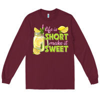 Burgundy life is  make it sweet Long Sleeve Tee - texasbilliewilder