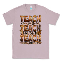 Lilac teach compassion teach kindness teach confidence Classic Tee - Zillion Design Studio
