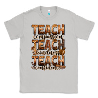 Moon Dust teach compassion teach kindness teach confidence Classic Tee - Zillion Design Studio