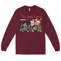 Burgundy i'm just here for the snacks Long Sleeve Tee - Zillion Design Studio