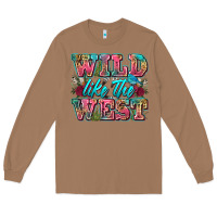 Toasted Coconut wild like the west Long Sleeve Tee - Zillion Design Studio