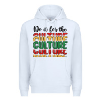 White do it for the culture Premium Hoodie - MaliasSmallBusiness