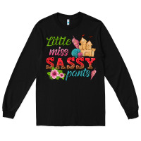 Black little miss sassy pants Long Sleeve Tee - texasbilliewilder