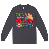 Smoke little miss sassy pants Long Sleeve Tee - texasbilliewilder