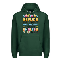 Sports Green god is my refuge and my fortress under his wings Premium Hoodie - MaliasSmallBusiness