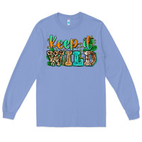 Keep It Wild Long Sleeve Tee | Teevron