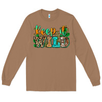 Toasted Coconut keep it wild Long Sleeve Tee - Zillion Design Studio