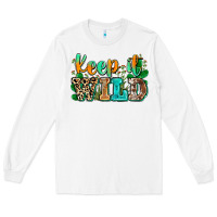 White keep it wild Long Sleeve Tee - Zillion Design Studio