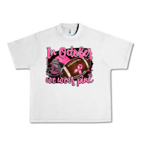 In October We Wear Pink With Football Urban Heavy Tee | Teevron